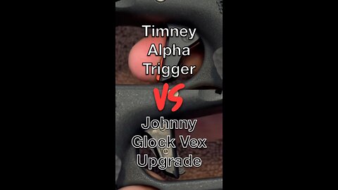 Timney Alpha Trigger VS Johnny Glock Vex Upgrade
