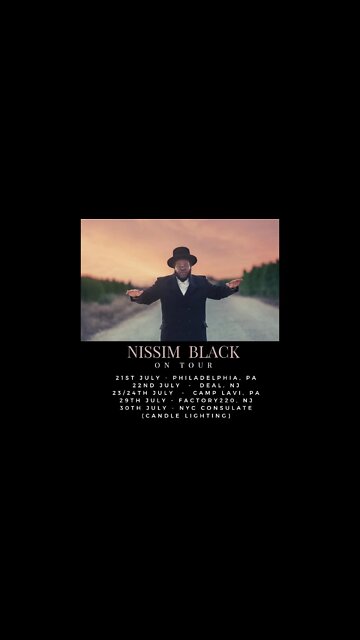 Nissim Black US Summer Tour 2021 - Camp Lavi - Unity Bookings!