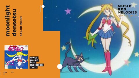 [Music box melodies] - Moonlight Densetsu by Sailor Moon