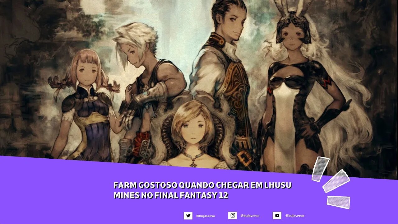 Dica de Farm final Fantasy 12 Assim que chegar em Lushu Mines!!