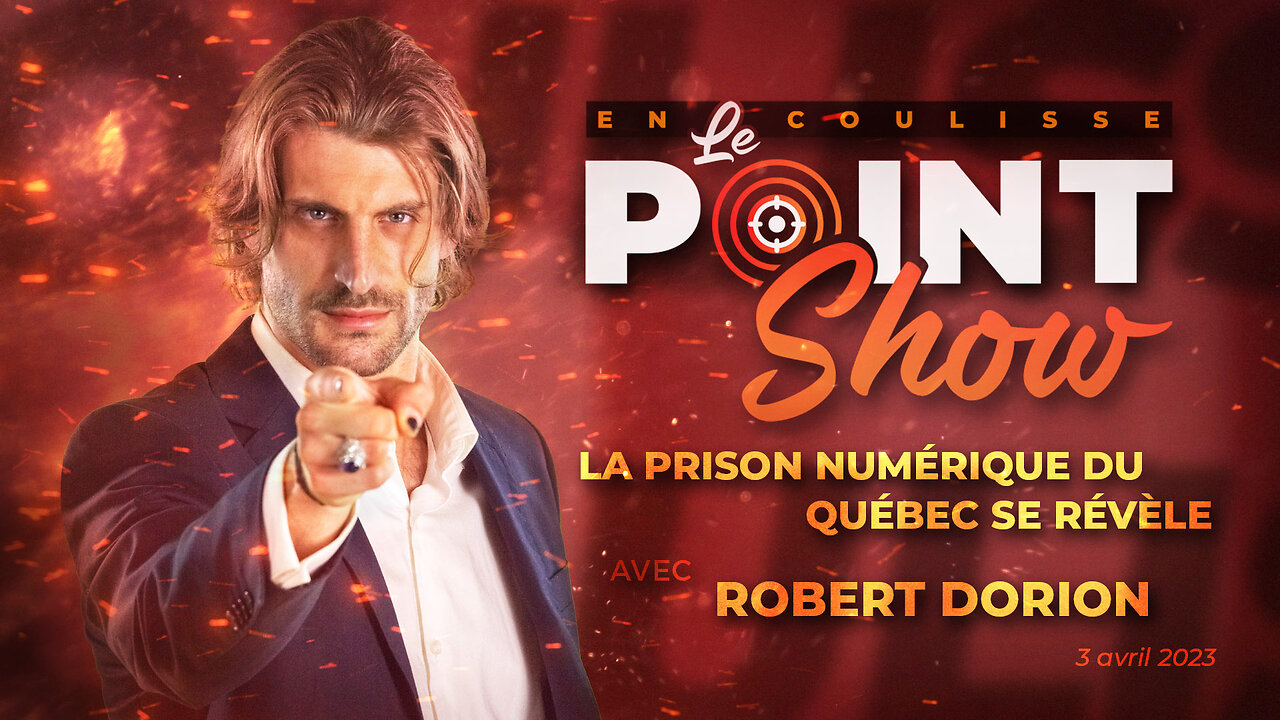 La Prison numérique du Québec | Le Point Show En Coulisse