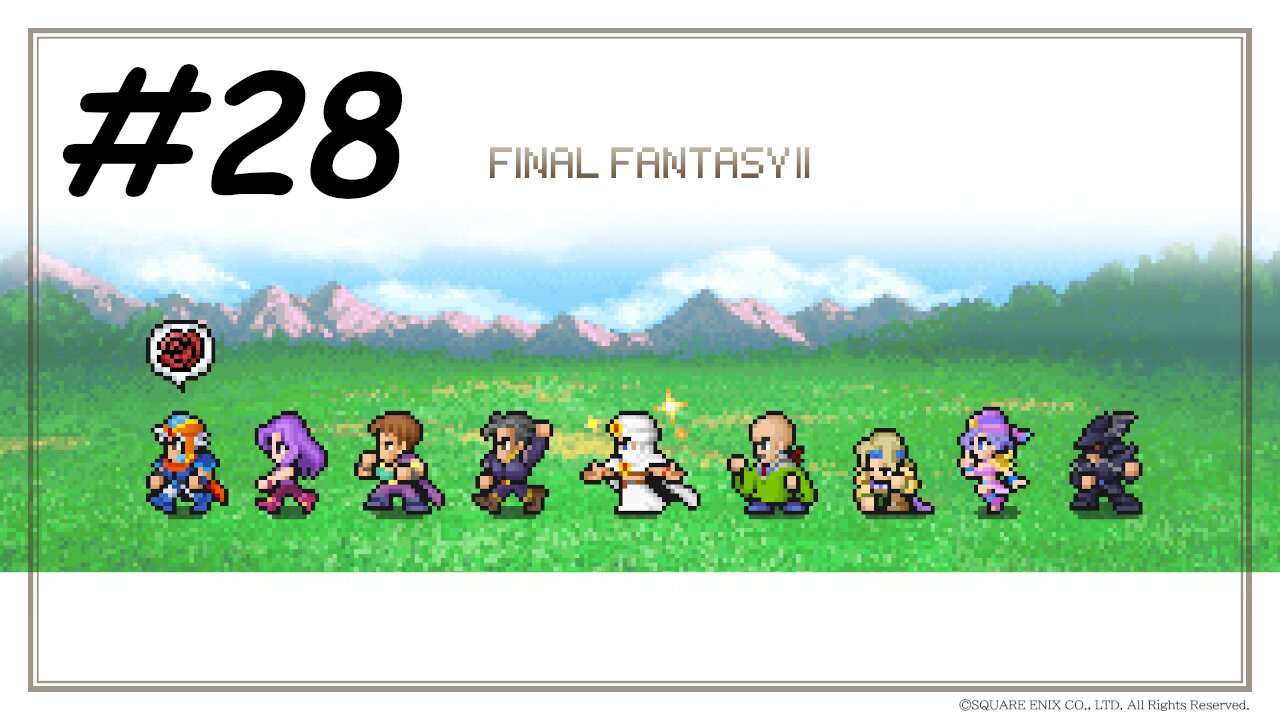 [Blind] Let's Play Final Fantasy 2 Pixel Remaster - Part 28