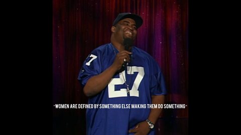 Patrice O’Neal “Women Are Defined Gy Something Else Making Them Do Something”