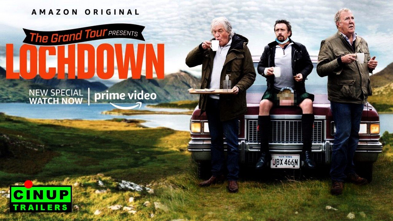 The Grand Tour Presents Lochdown Trailer by CinUP