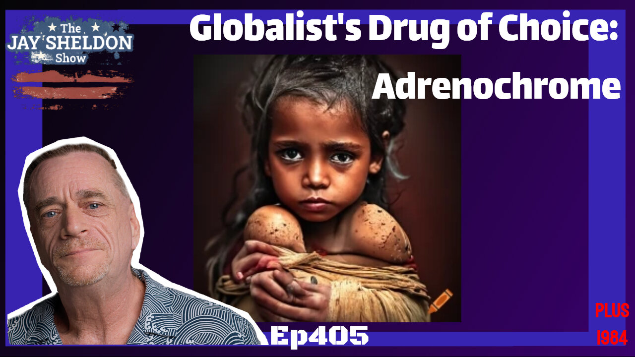 Globalist's Drug of Choice - Adrenochrome