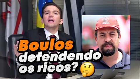 Guilherme Boulos resolveu defender os mais ricos!