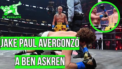 Jake Paul Avergonzó a Ben Askren