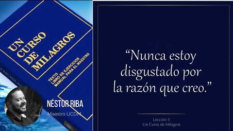 Lección 5 de Un Curso De Milagros
