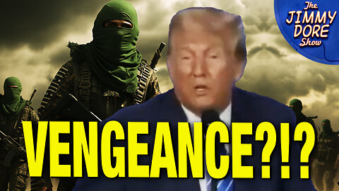 Trump Promises VENGEANCE Against Hamas!