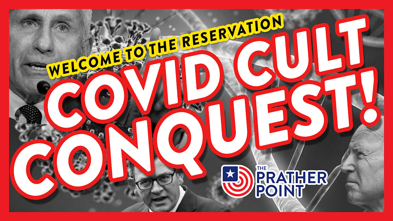 COVID CULT CONQUEST!