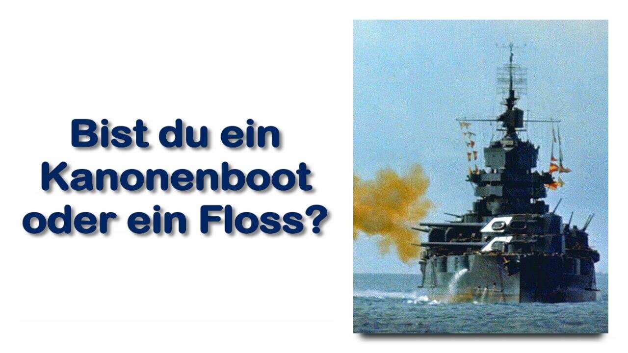 Bist du ein Kanonenboot, ein Segelschiff oder ein Floss ?... ❤️ Jesus Christus erklärt Markus 6:48