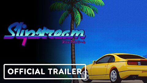 Slipstream: Blue Hour Expansion - Official Trailer