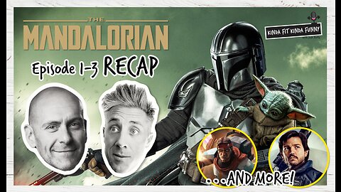 The Mandalorian Recap! Chapter 17, 18, & 19