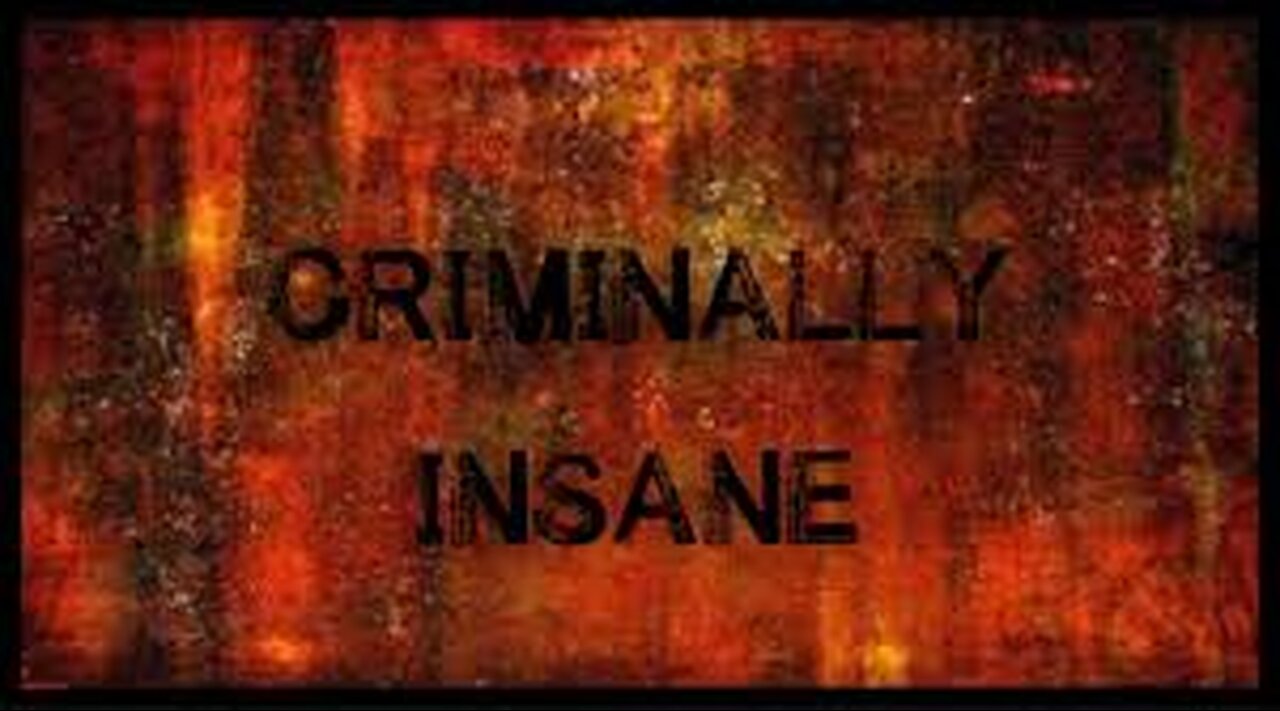 Societal Collapse - The Criminally Insane Goes To Washington