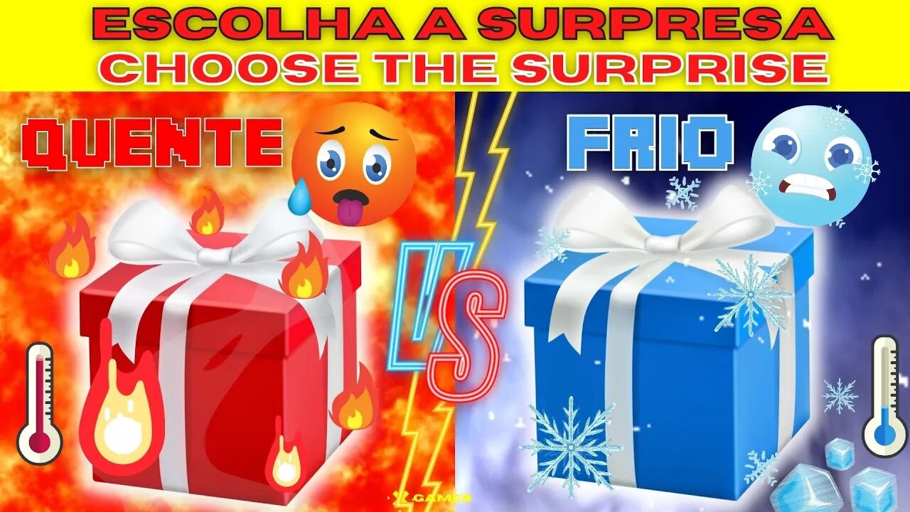 ESCOLHA O SEU PRESENTE 🎁🎁 CHOOSE YOUR GIFT 🎁🎁 ELIGE TU REGALO 🎁🎁 🔥QUENTE OU FRIO ❄️