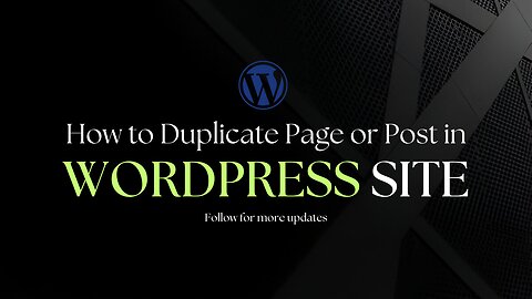 How to Easily Duplicate a Page or Post in WordPress with a Plugin