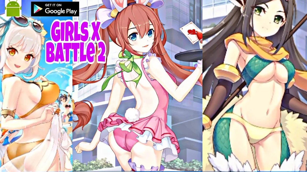 Girls X Battle 2 - for Android