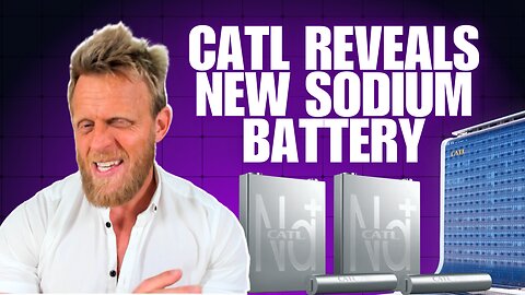 CATL reveals second-generation sodium battery with 1 big improvement