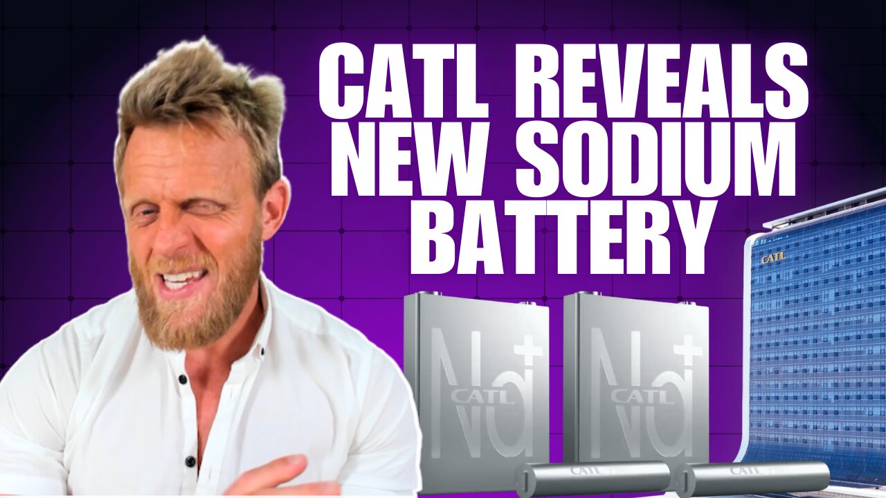 CATL reveals second-generation sodium battery with 1 big improvement