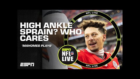 'Who cares about a high-ankle sprain? Mahomes PLAYS!' 🤷‍♂️🏈 - Adam Schefter NFL Live