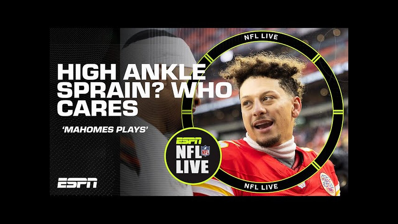 'Who cares about a high-ankle sprain? Mahomes PLAYS!' 🤷‍♂️🏈 - Adam Schefter NFL Live