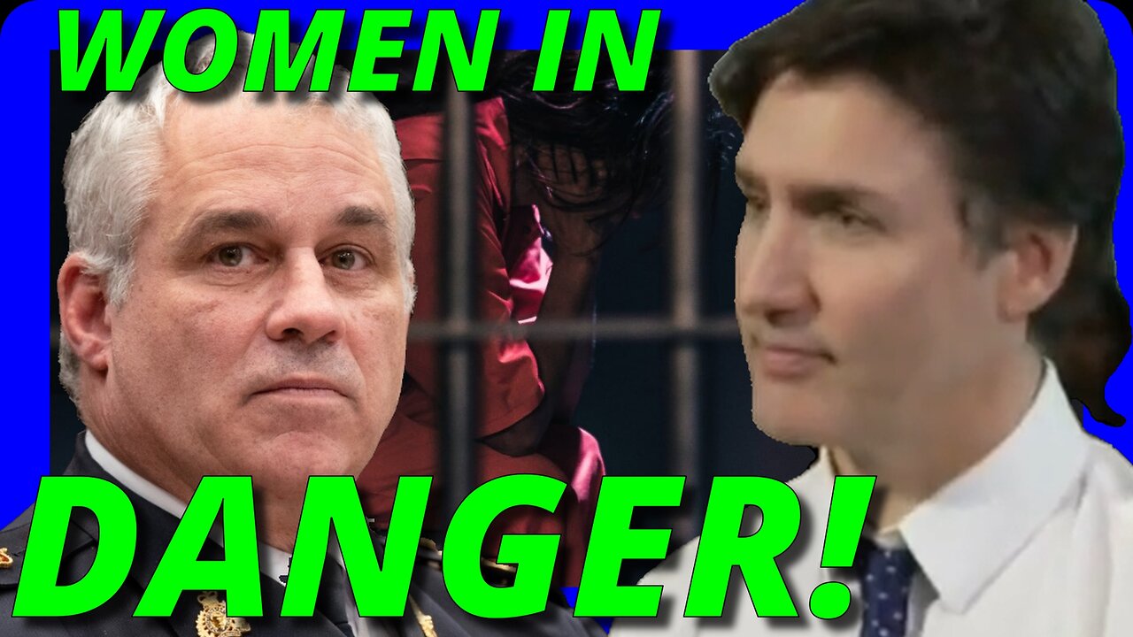 Woke BS Exposed: Trudeau & RCMP ENDANGERING Women!