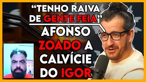 CALVÍCE, TENHO RAIVA DE GENTE FEIA, AFONSO PADILHA RESPONDE, clip podcast