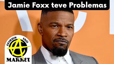 ATOR JAMIE FOXX teve um AVC em 11 de ABRIL que teria sido CAUSADO pela VACINA contra COVID
