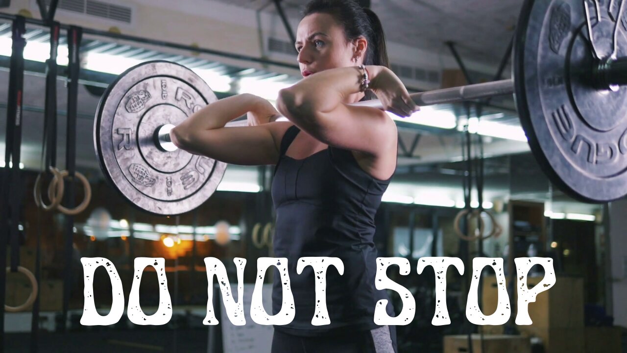 DO NOT STOP - Motivational Speech