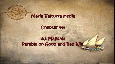 At Magdal. Parable on Good and Bad Will.
