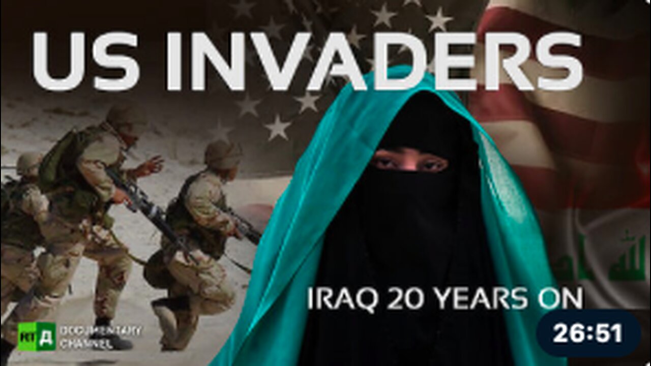 US INVADERS: Iraq 20 years on | RT Documentary- CrimesAganistHumanity