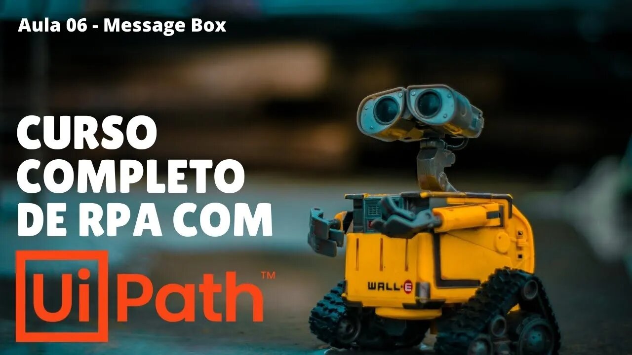 UiPath - Mostrando Alerta com o Message Box