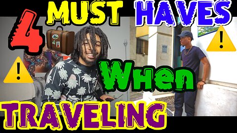 4 MUST HAVE’S WHEN TRAVELING! | FT. GLOBAL CEEZY | LETS TALK ABOUT IT I EPISODE