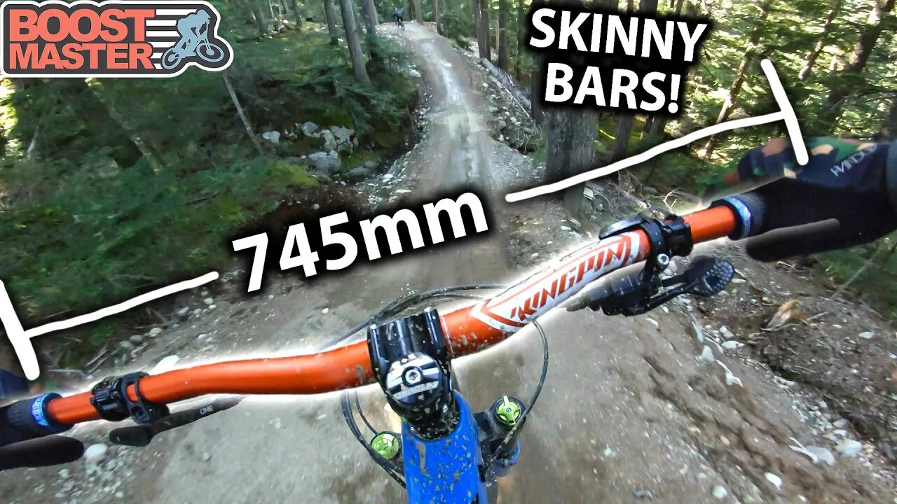 How Important is Handlebar Width? Trying Skinny bars again at Whistler!! | Jordan Boostmaster