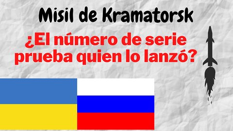 ¿Número de serie misil Kramatorsk no significa nada? - Mensajes siniestros en armas. Mi opinión.