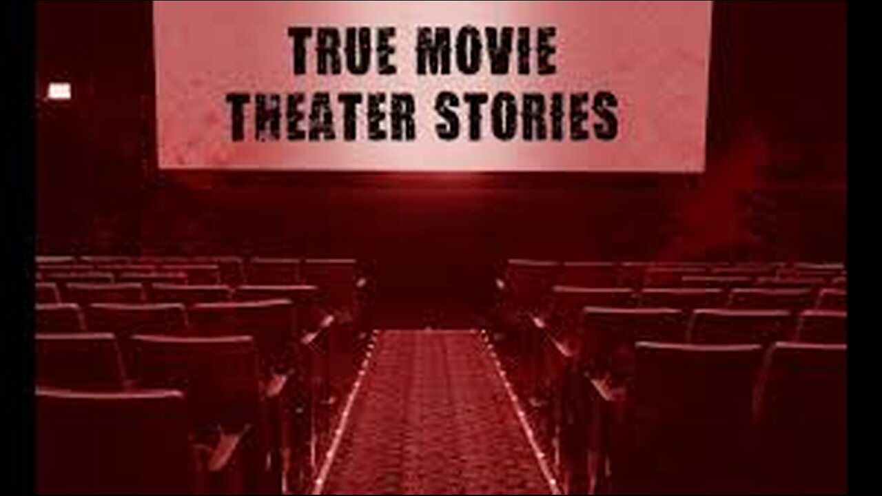 3 Creepy REAL Movie Theater Horror Stories