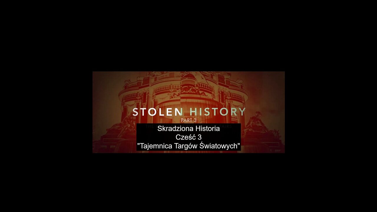 Skradziona Historia 3 - oficjalna pełna wersja (Polskie Napisy)