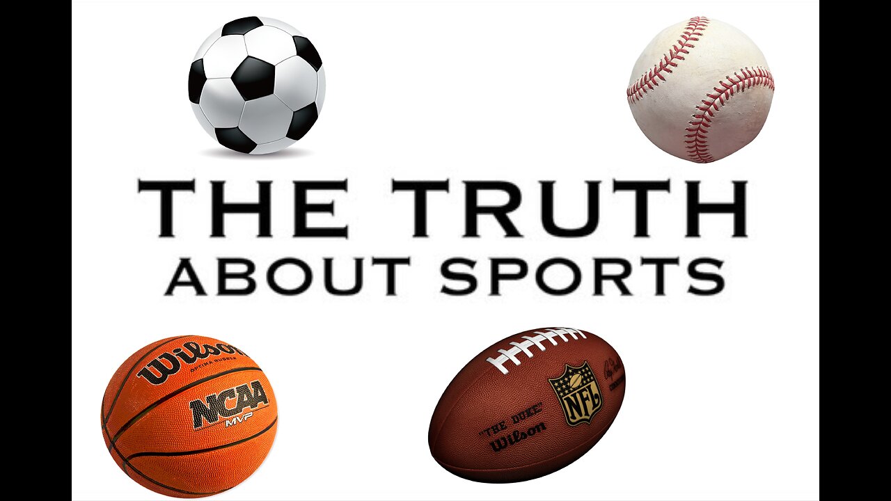 The Truth About Sports