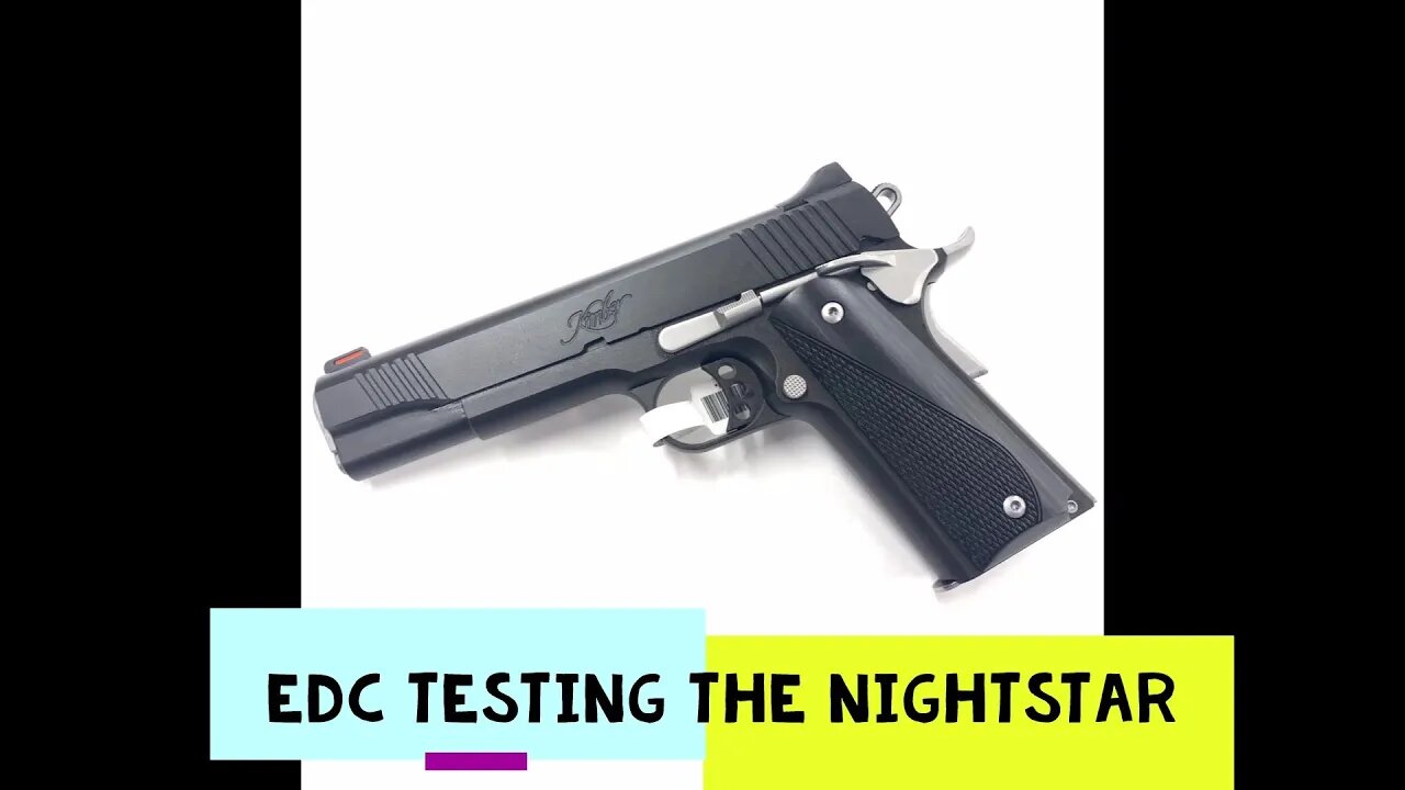 How many rounds do I fire for my EDC guns! Kimber nightstar