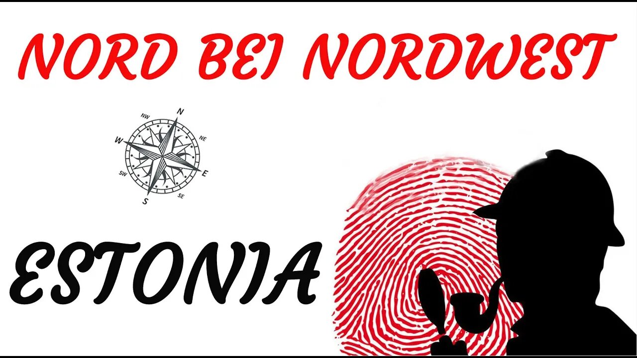 KRIMI HÖRFILM - Nord bei Nordwest - EST.ONIA