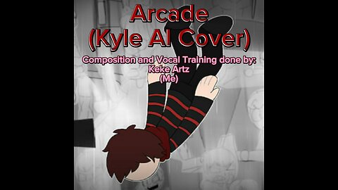 Arcade - Kyle