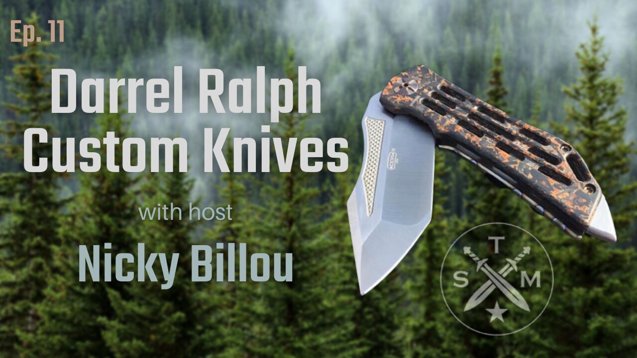 SMP Ep. 11: Darrel Ralph Custom Knives