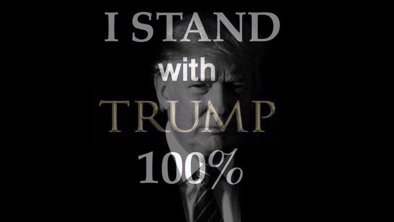 We Stand with Trump 100% - Great Patriots