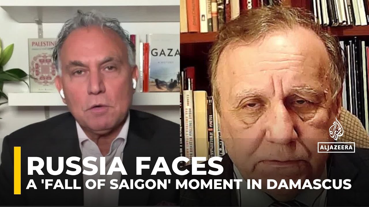 Russia faces a 'fall of Saigon' moment in Damascus: Marwan Bishara