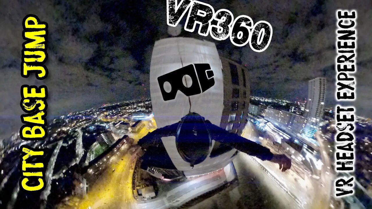 City Night base jump VR experience