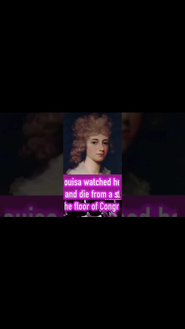 FACT#19: Who was First Lady Louisa Catherine Adams?