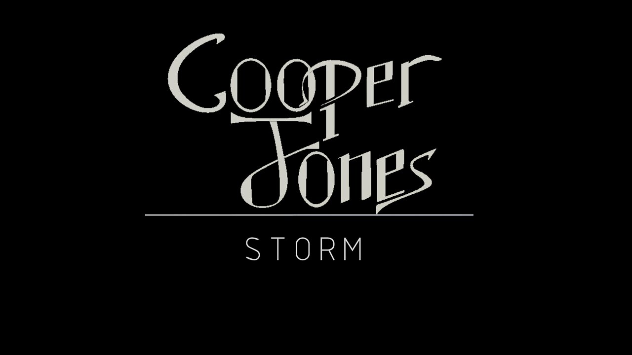 Cooper Jones - Storm (Lyric)