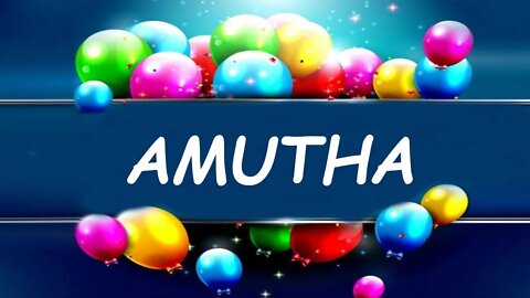 Happy Birthday to Amutha - Birthday Wish From Birthday Bash
