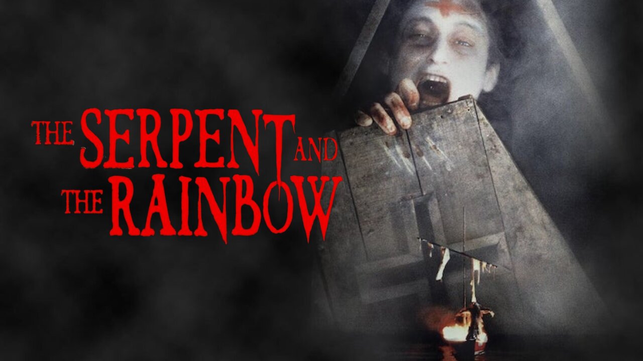 The Serpent and the Rainbow (1988)