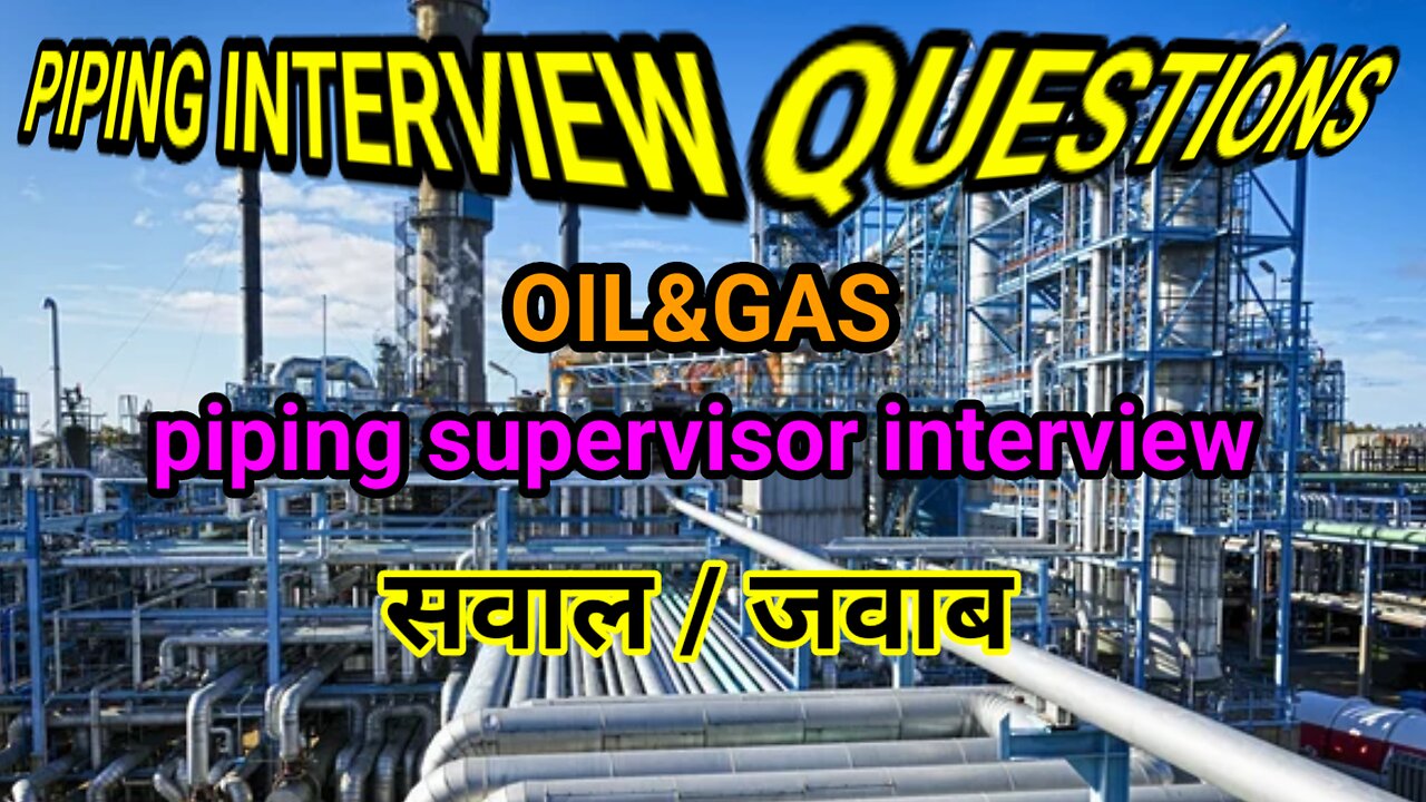 piping interview questions and answers